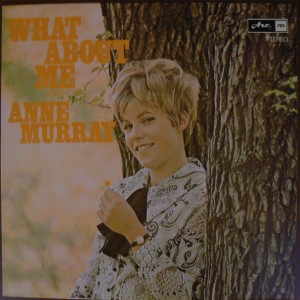 Anne Murray's first LP was only released in Canada in 1968.  Photo by James Morgan.  Album from author's collection.